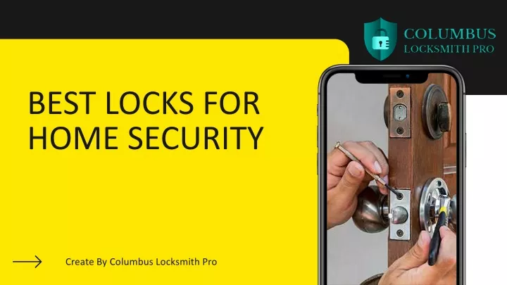 best locks for home security