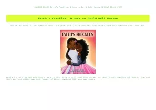DOWNLOAD EBOOK Faith's Freckles A Book to Build Self-Esteem [KINDLE EBOOK EPUB]