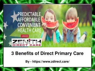 3 Benefits of Direct Primary Care