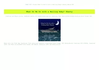 [READ PDF] Kindle What Do We Do with a Wailing Baby Shanty eBook PDF