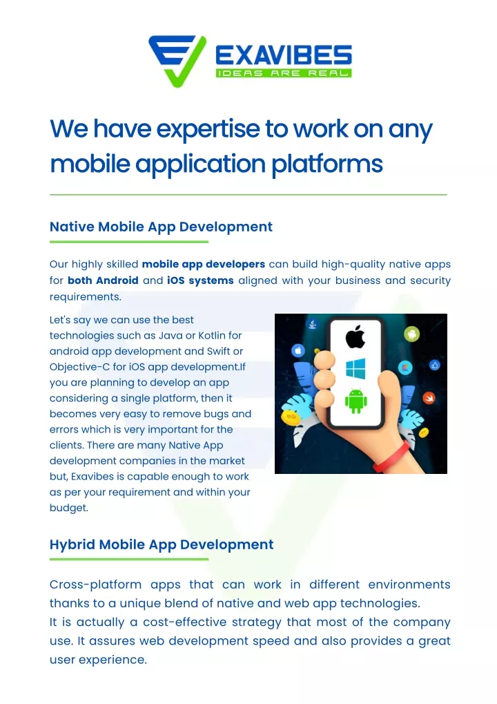we have expertise to work on any mobile