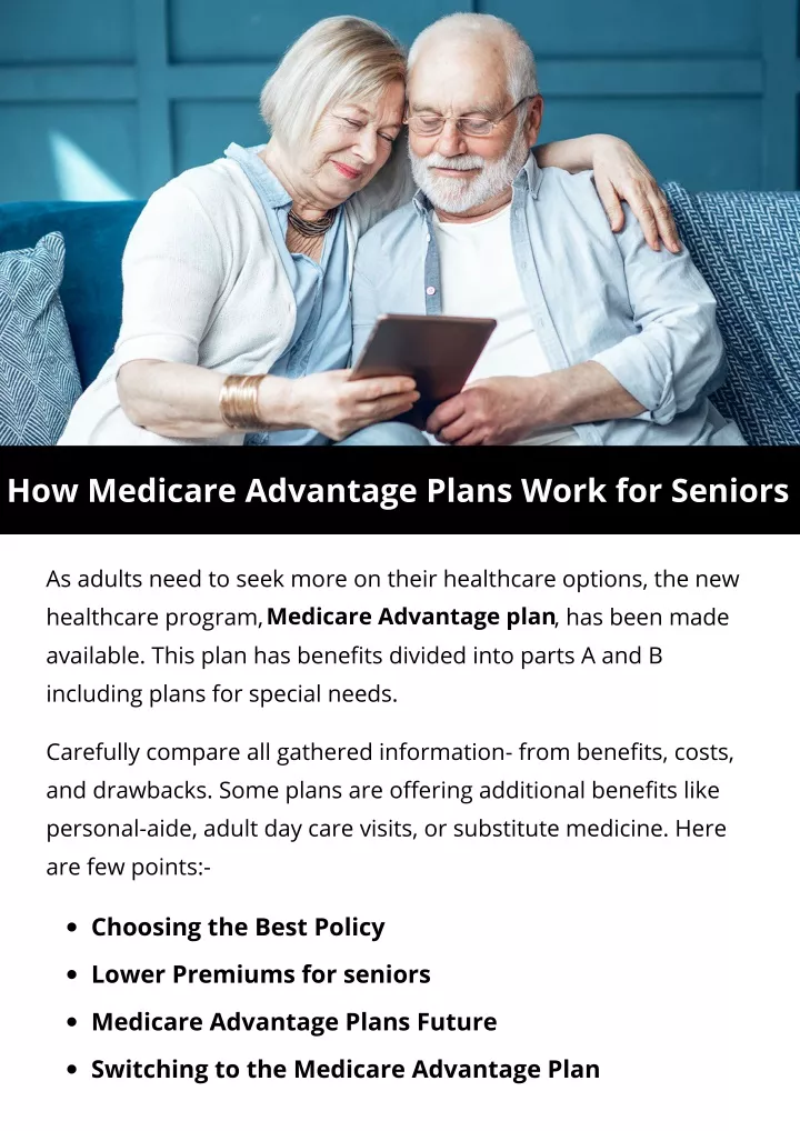 how medicare advantage plans work for seniors