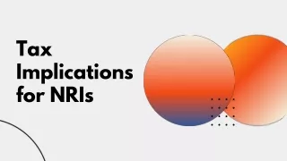 Tax Implications for NRIs