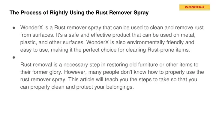 the process of rightly using the rust remover