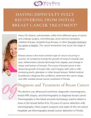 Having Difficulty Fully Recovering From Initial Breast Cancer Treatment