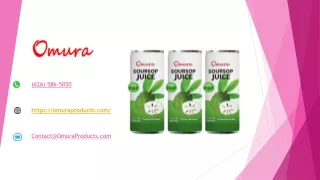 Soursop Juice by Omura Products - Natural and High Quality