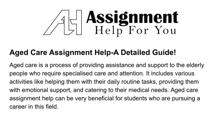 aged care assignment help a detailed guide