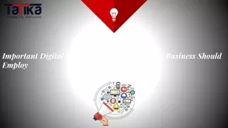 important digital marketing techniques every business should employ