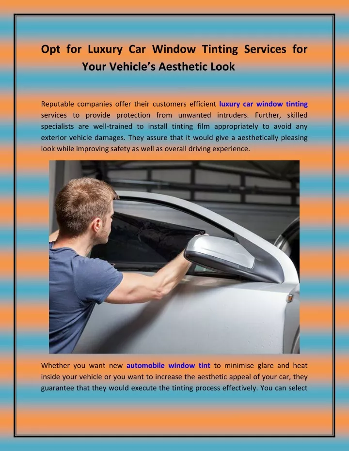 opt for luxury car window tinting services