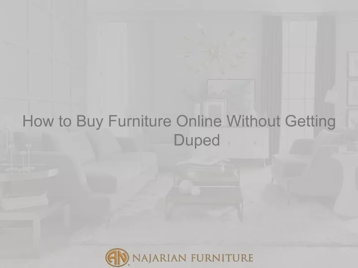 how to buy furniture online without getting duped