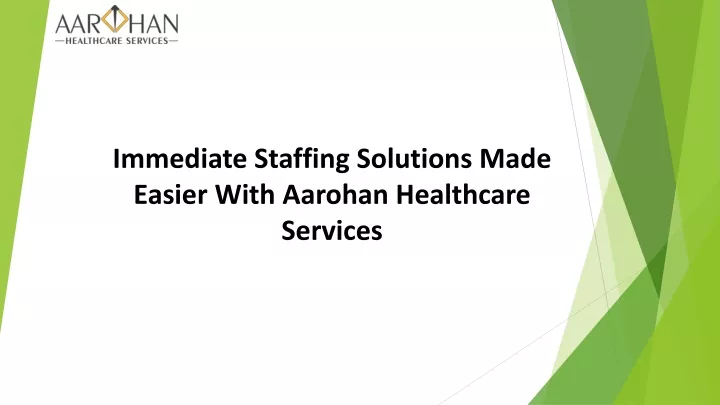 immediate staffing solutions made easier with