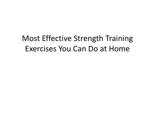 most effective strength training exercises you can do at home
