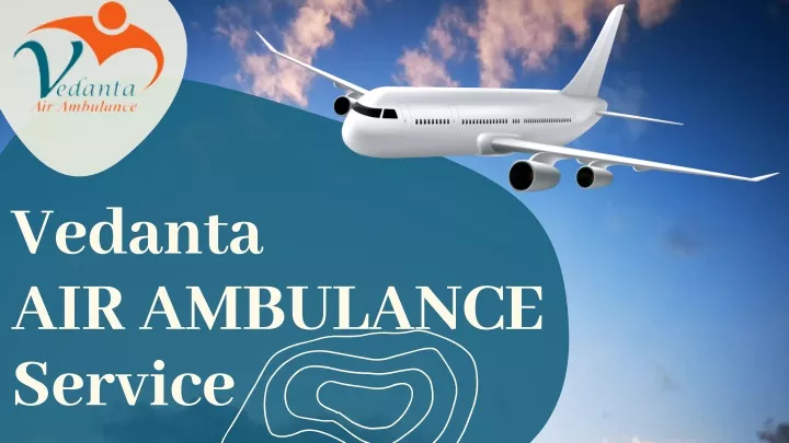 vedanta air ambulance service