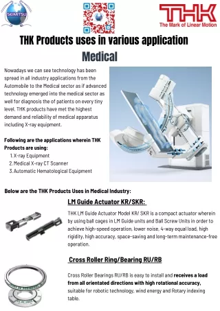 THK Products uses in Various Industrial Application for Medical & Aerospace