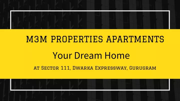 m3m properties apartments