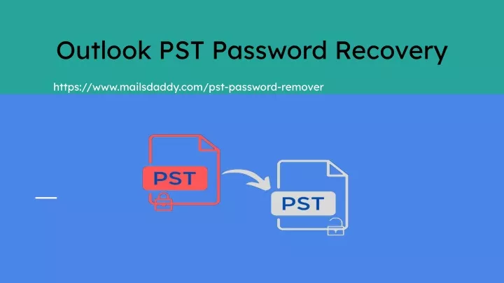 outlook pst password recovery