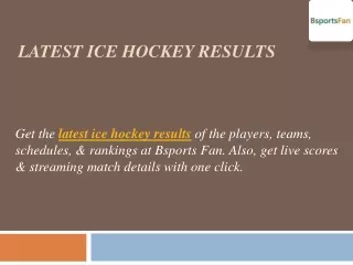 Latest Ice Hockey Results