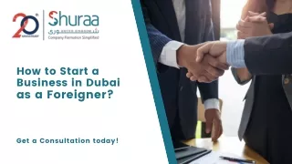 How to Start a Business in Dubai as a Foreigner