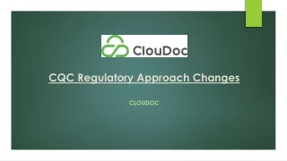 CQC Regulatory Approach Changes