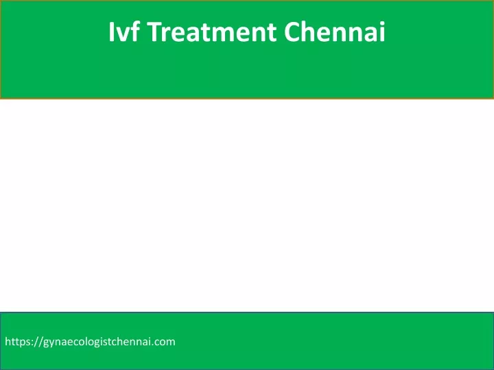 ivf treatment chennai