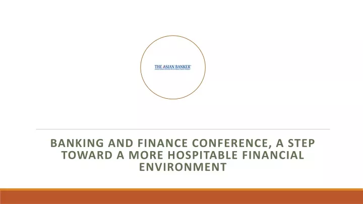 banking and finance conference a step toward a more hospitable financial environment