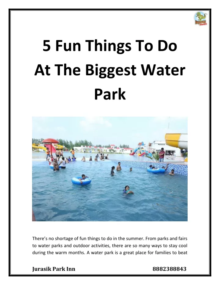 5 fun things to do at the biggest water park