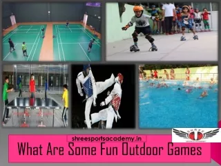 What Are Some Fun Outdoor Games