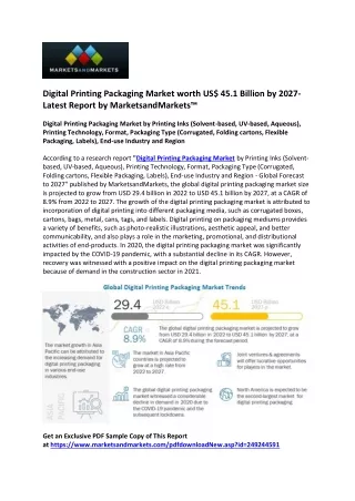 Digital Printing Packaging Market will be Valued at US$ 45.1 billion by 2027- Ex