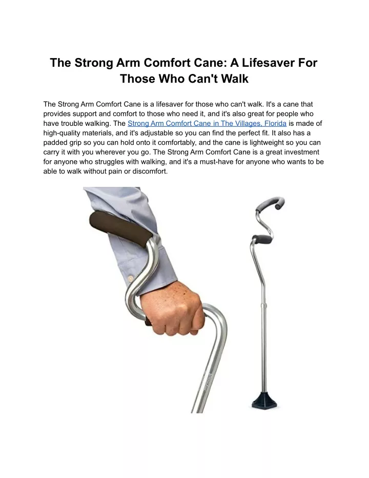 the strong arm comfort cane a lifesaver for those