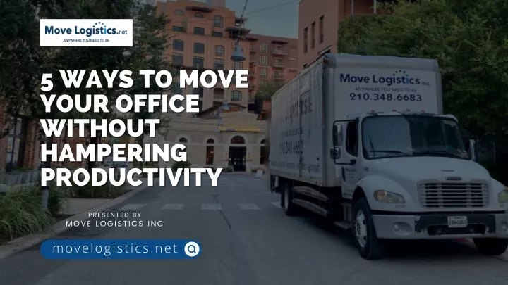 5 ways to move 5 ways to move your office your