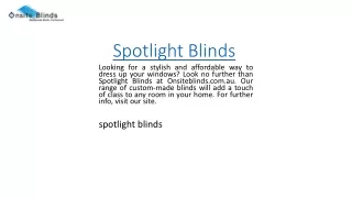 spotlight blinds