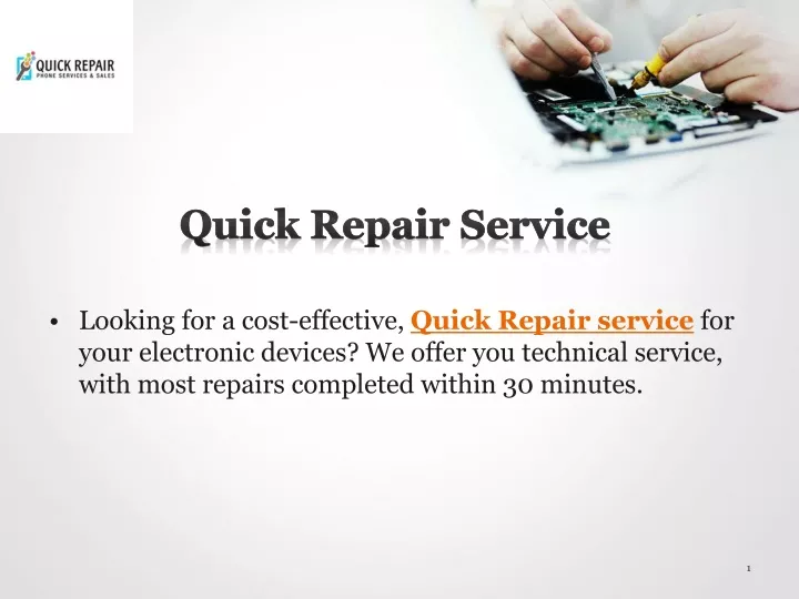 quick repair service