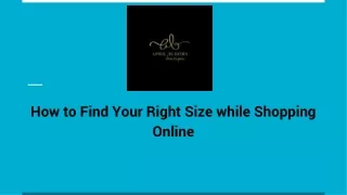 How to Find Your Right Size while Shopping Online