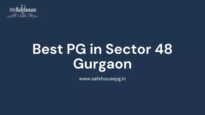 best pg in sector 48 gurgaon