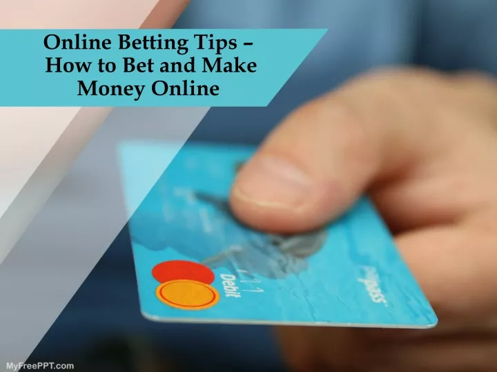 online betting tips how to bet and make money online