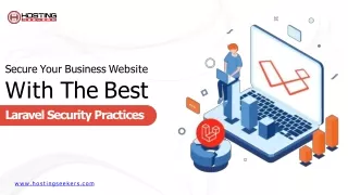 Secure Your Business Website With The Best Laravel Security Practices