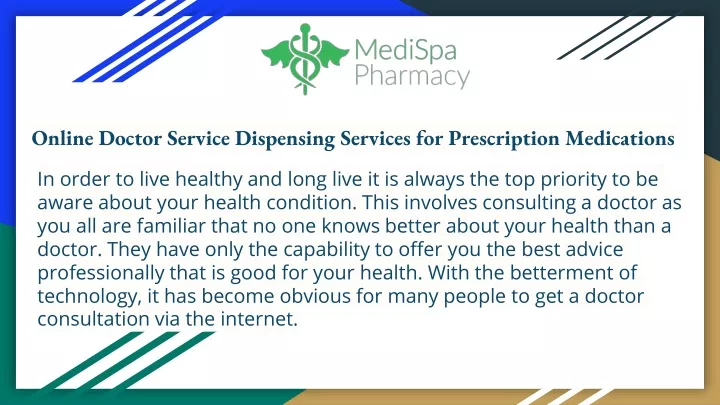 online doctor service dispensing services for prescription medications