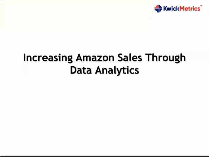 increasing amazon sales through data analytics