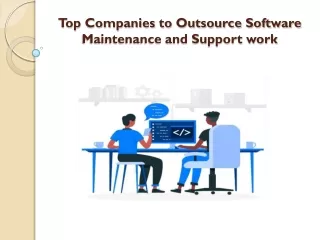 top companies to outsource software maintenance