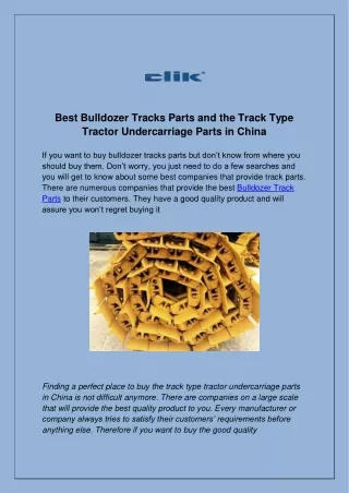 Best Bulldozer Tracks Parts and the Track Type Tractor Undercarriage Parts in China