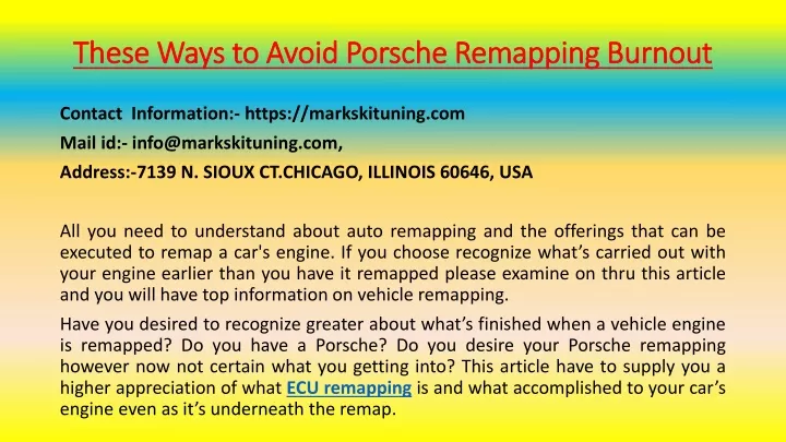 these ways to avoid porsche remapping burnout