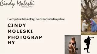 Appoint Highly Talented Photographers From Cindy Moleski Photography