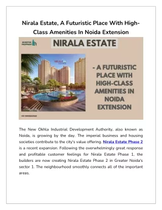 Nirala Estate, A Futuristic Place With High-Class Amenities In Noida Extension