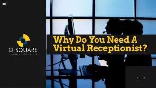 why do you need a virtual receptionist