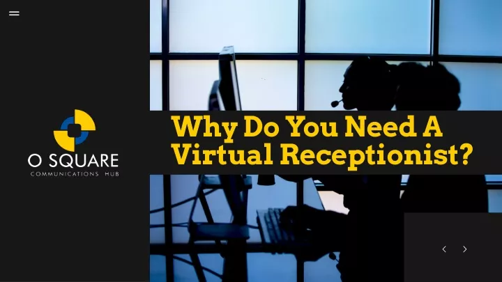 why do you need a virtual receptionist