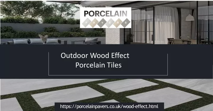 outd oo r w oo d effect porcelain tiles