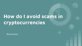 How do I avoid scams in cryptocurrencies11