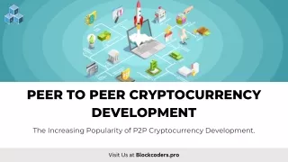 Peer to Peer Cryptocurrency Development