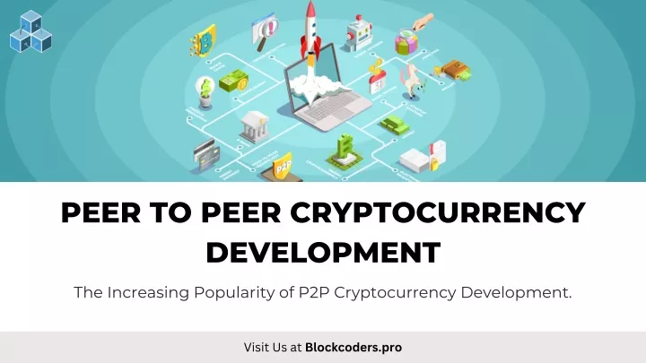 peer to peer cryptocurrency development
