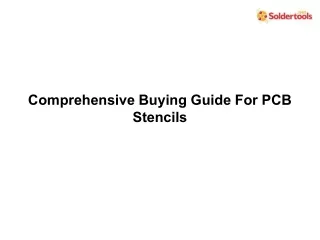 comprehensive buying guide for pcb stencils